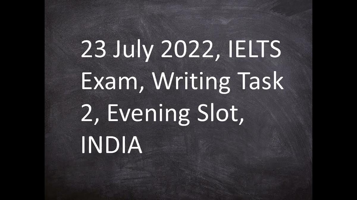'Video thumbnail for 23 July 2022, IELTS Exam, Writing Task 2, Evening Slot, INDIA.With growing population in cities'